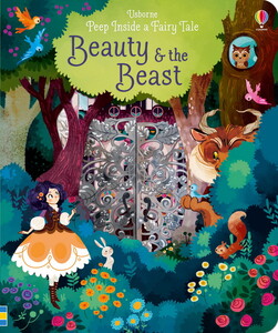 Художественные книги: Peep inside a fairy tale: Beauty and the Beast [Usborne]