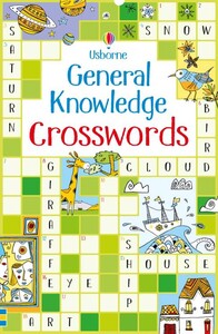 Книги с логическими заданиями: General Knowledge Crosswords [Usborne]
