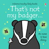 That's not my Badger [Usborne]
