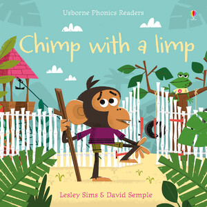 Навчання читанню, абетці: Chimp with a limp [Usborne]