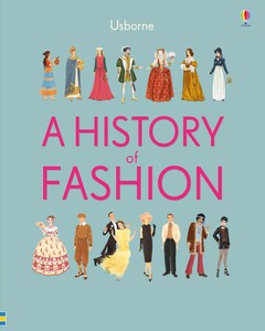 Пізнавальні книги: A history of fashion