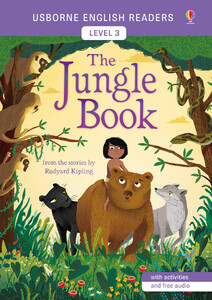 Книги про животных: The Jungle Book - Usborne English Readers Level 3