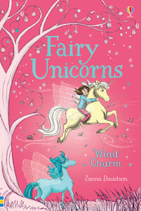 Книги для дітей: Fairy Unicorns Wind Charm [Usborne]
