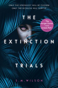 Художні книги: The Extinction Trials [Usborne]