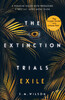 The Extinction Trials: Exile [Usborne]
