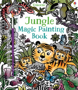 Книги про животных: Jungle magic painting book [Usborne]