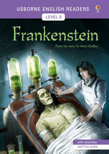 Художні книги: Frankenstein - English Readers Level 3 [Usborne]