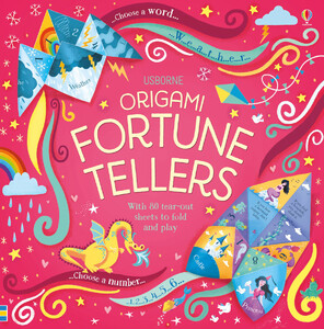 Книги для дітей: Origami fortune tellers [Usborne]