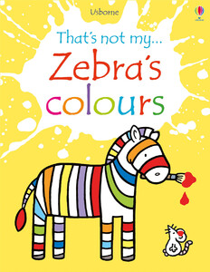 Книги для дітей: Zebras colours [Usborne]