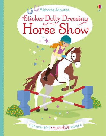 Альбоми з наклейками: Horse Show - Sticker dolly dressing [Usborne]