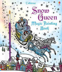 Книги для детей: Magic painting The Snow Queen [Usborne]