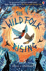 Книги для дітей: The Wild Folk Rising [Usborne]