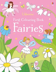 Малювання, розмальовки: Fairies - First colouring books