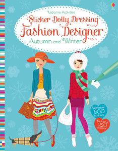 Книги для дітей: Fashion Designer Autumn and Winter collection - Sticker dolly dressing fashion designer [Usborne]