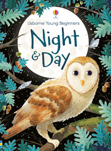 Книги для детей: Night and Day [Usborne]