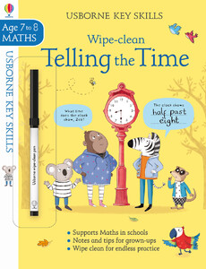 Книги для детей: Wipe-clean telling the time 7-8 [Usborne]