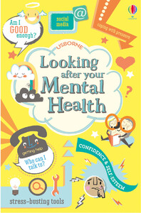 Книги с логическими заданиями: Looking after your mental health [Usborne]
