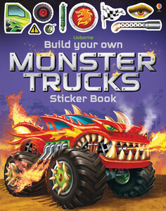 Підбірка книг: Build your own monster trucks sticker book [Usborne]