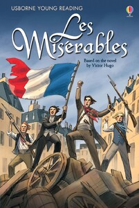 Книги для детей: Les Miserables (Young Reading Series 3) [Usborne]