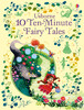 10 ten-minute fairy tales [Usborne]