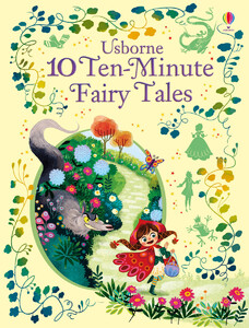 Книги для дітей: 10 ten-minute fairy tales [Usborne]