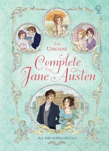 Художні книги: Complete Jane Austen [Usborne]