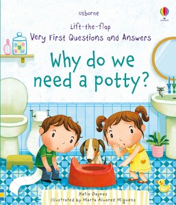 З віконцями і стулками: Why Do We Need a Potty? [Usborne]