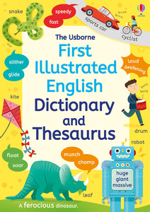 Развивающие книги: First illustrated dictionary and thesaurus (9781474941044)