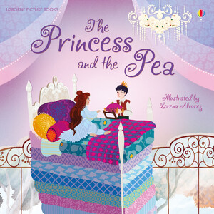 Про принцесс: The Princess and the Pea - Picture books [Usborne]