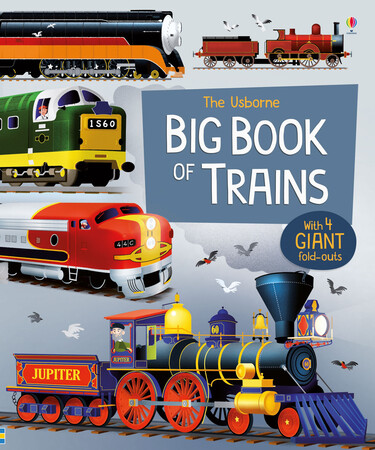 Енциклопедії: Big book of trains [Usborne]