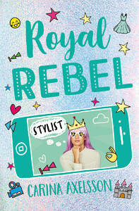 Художні книги: Royal Rebel: Stylist