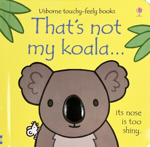 Тактильні книги: That's not my koala... [Usborne]