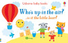Whos up in the air? [Usborne]