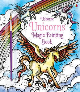 Рисование, раскраски: Magic painting unicorns [Usborne]