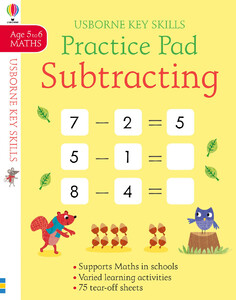 Книги с логическими заданиями: Subtracting practice pad 5-6 [Usborne]