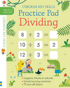 Книги с логическими заданиями: Dividing practice pad 6-7 [Usborne]