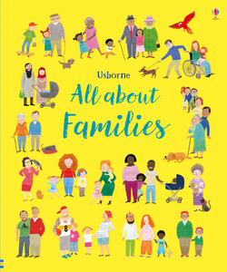 Пізнавальні книги: All about families [Usborne]