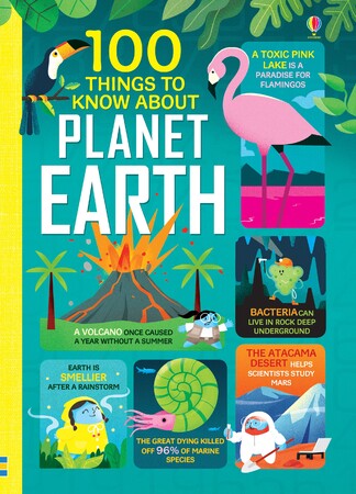Земля, Космос і навколишній світ: 100 things to know about Planet Earth [Usborne]
