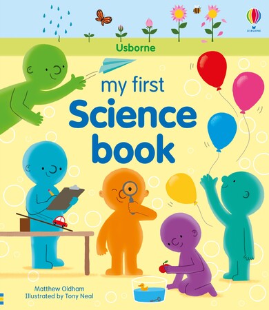 Энциклопедии: My First Science Book [Usborne]
