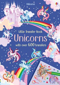 Вироби своїми руками, аплікації: Unicorns - Little transfer books (9781474950930) [Usborne]