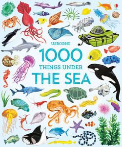 Книги для дітей: 1000 things under the sea [Usborne]
