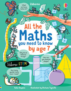 Розвивальні книги: All the Maths You Need to Know by Age 7 [Usborne]
