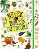 Never get bored outdoors [Usborne]