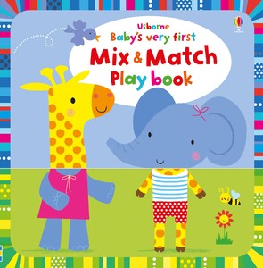 Книги для детей: Baby's very first mix and match playbook [Usborne]