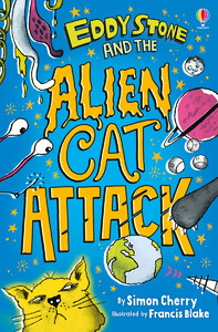 Художні книги: Eddy Stone and the Alien Cat Attack [Usborne]