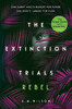 The Extinction Trials: Rebel (9781474954860) [Usborne]