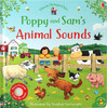 Poppy and Sams animal sounds [Usborne]