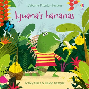 Навчання читанню, абетці: Iguana's Bananas [Usborne]