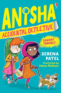 Художні книги: Anisha, Accidental Detective: Granny Trouble [Usborne]