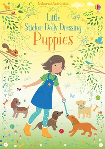 Книги про животных: Little Sticker Dolly Dressing Puppies [Usborne]